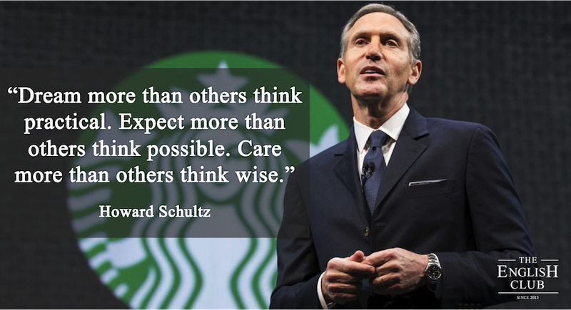 英語の名言：Howard Schultz