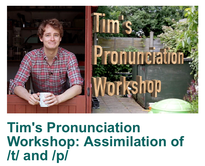 Tim's Pronunciation Workshop